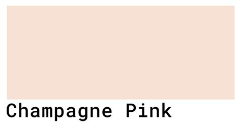 Champagne Pink Color Codes The Hex Rgb And Cmyk Values That You Need