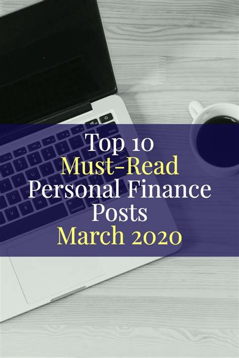 Top 10 Personal Finance Articles Of The Month — March 2020