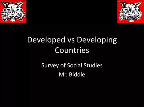 Ppt Developed Vs Developing Countries Powerpoint Presentation Free