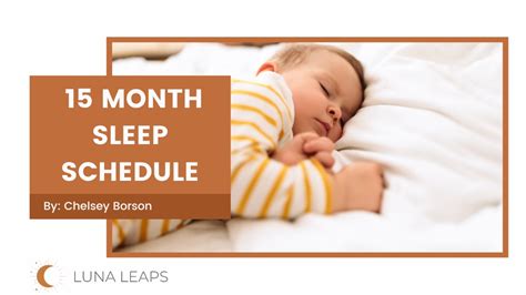 15 Month Old Sleep Schedule Naps And Wake Windows Lunaleaps