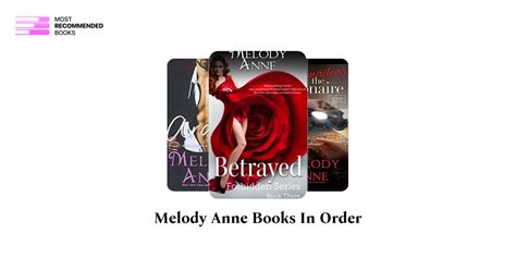 Melody Anne Books In Order 80 Book Series