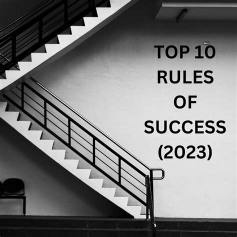 Top 10 Rules Of Success 2023 Everyone Wants To Be Successful At By Kanwel Zaman Aug