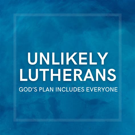 unlikely lutherans epiphany lutheran church dayton