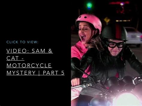 Dan Schneider Quiz “sam And Cat” Episode Motorcycle Mystery By Sch