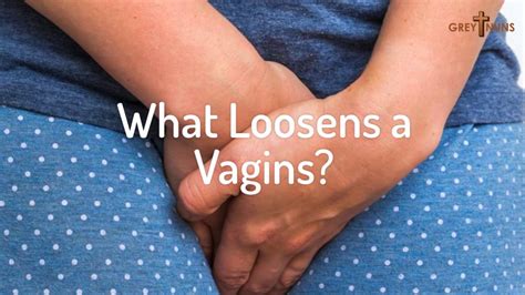 How Can I Tighten My Vagina Naturally Guide For Vagina Tightening