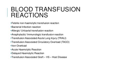 Blood Transfusion Reactions And Complications