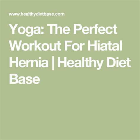 Top 15 And Best Exercises For Hiatal Hernia Patients