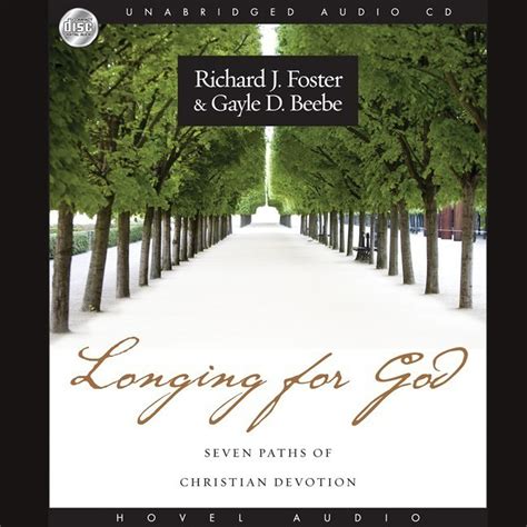 longing for god audiobook written by richard j foster
