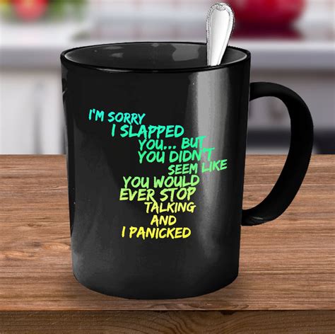 Adult Humor Coffee Mug Funny Coffee Mug For Women Or Men I M Sorr Custom Cre8tive Designs