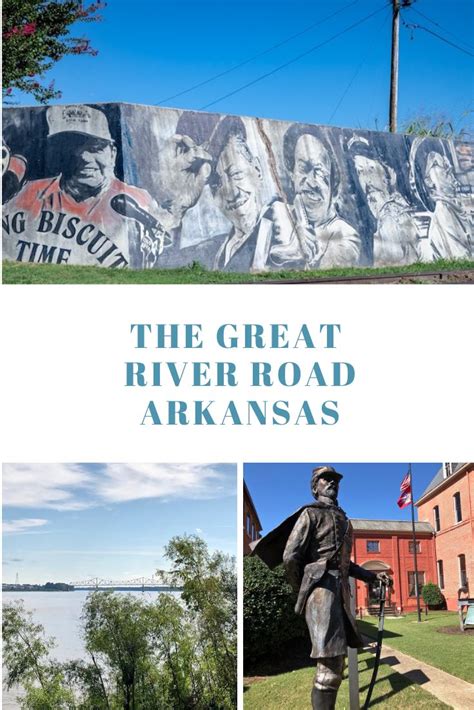 Road Trip The Great River Road Arkansas Great River Scenic Byway