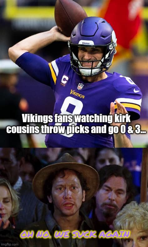 Vikings Lose Again Imgflip