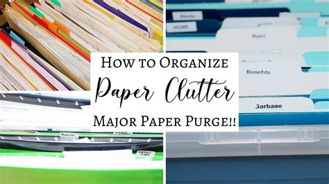 How To Organize Paper Clutter Major Paper Purge Youtube