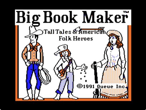 Big Book Maker Tall Tales And American Folk Heroes 800k Woz A Day