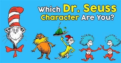 Download this image for free in hd resolution the choice download button below. Which Dr. Seuss Character Are You? | QuizDoo