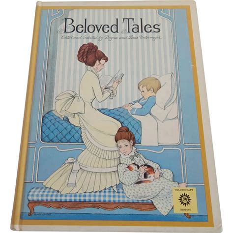 Beloved Tales Edited And Selected By Bryna And Louis Untermeyer