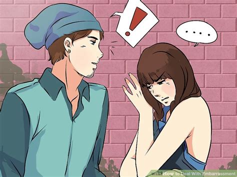 3 Ways To Deal With Embarrassment Wikihow