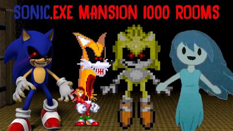 Scary Sonicexe Mansion 1000 Rooms Spookyexe Horror Game Youtube