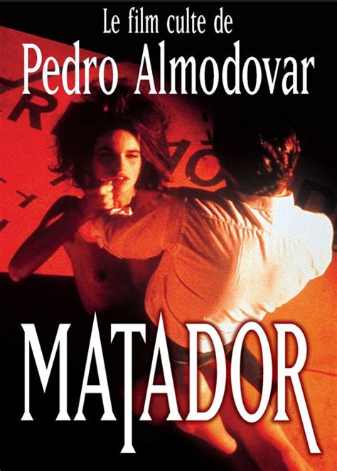 MATADOR film réalisé par Pedro Almodovar Almodóvar Pedro almodóvar Almodovar films