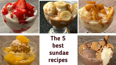 The 5 Best Ice Cream Sundae Recipes 🍨 Youtube