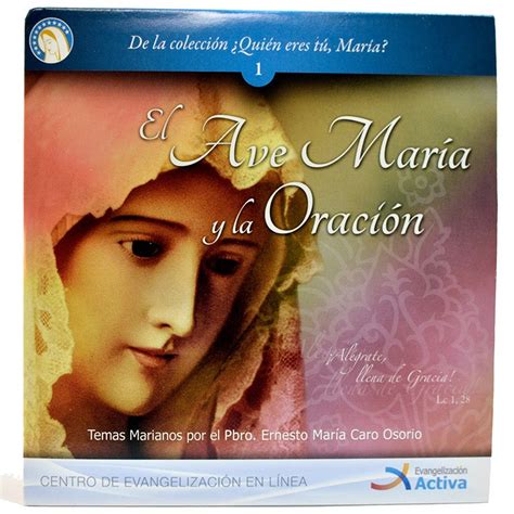 Vol 1 El Ave María Y La Oración