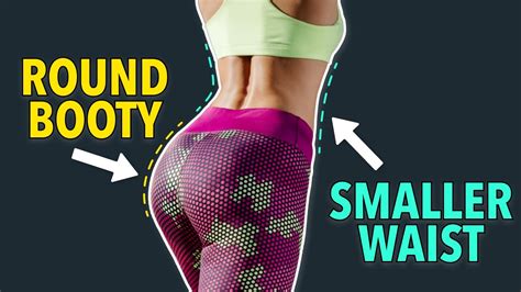 20 Min Waist And Booty Workout Smaller Waist And Round Booty Youtube