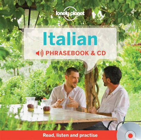 Lonely Planet Italian Phrasebook And Audio Cd By Lonely Planet Pietro Iagnocco Anna Beltrami