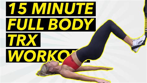 15 Minute Trx Full Body Workout For Beginners 3 3 3 Trx Workout Youtube