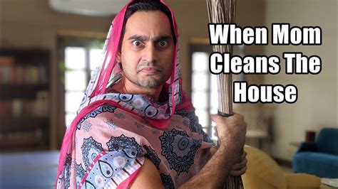 when your mom cleans the house by danish ali house when your mom cleans the house by