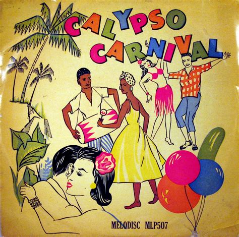 Calypso Carnival Album Cover Art Calypso Music Caribbean Music