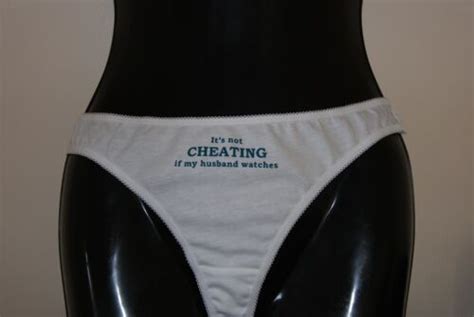 It S Not Cheating If My Husband Watches Cuckold Thong Knickers Panties