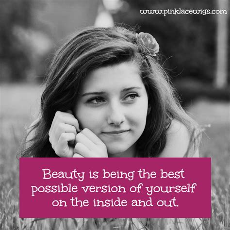Quote‬ Beauty Is Being The Best Possible Version Of Yourself On The
