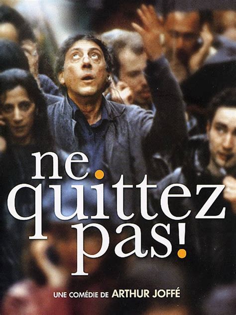 Ne Quittez Pas Film 2003 Allociné