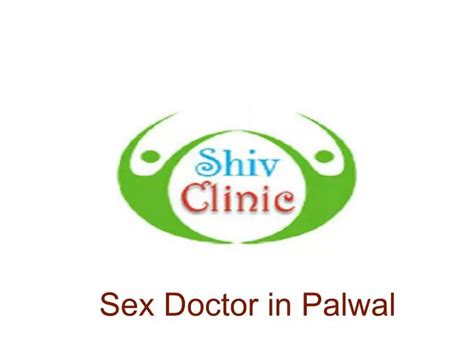 Ppt Sex Doctor In Palwal Powerpoint Presentation Free Download Id