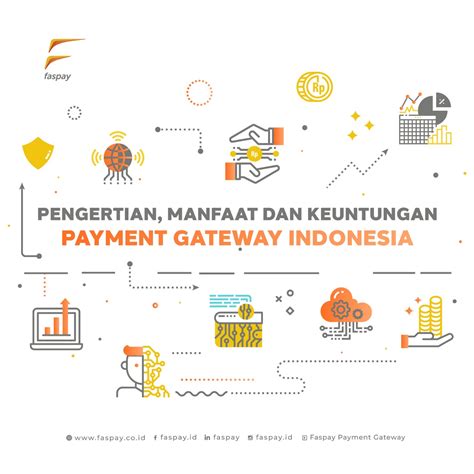 Pengertian Manfaat Dan Keuntungan Payment Gateway Indonesia Faspay