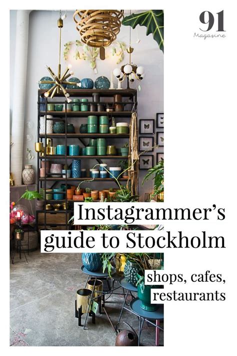 An Instagrammers Guide To Stockholm — 91 Magazine Stockholm Shopping