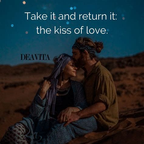 Send a beautiful card to the most special person in your life to tell him/her how much you long for their lips. 60 Kiss quotes and romantic sayings about true love for ...