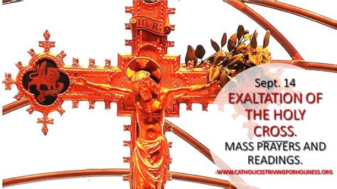 September 14 The Exaltation Of The Holy Cross Mass Prayers And
