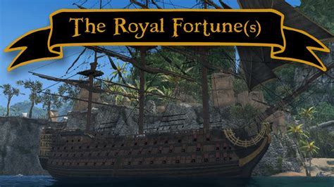 The Royal Fortune Legendary Pirate Ships Youtube