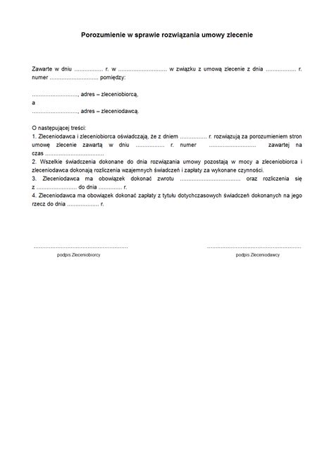 Na umowę składają się dwa lub więcej zgodnych oświadczeń woli ( konsens ) zmierzających do zawarcia umowy danego rodzaju. PRumZ Porozumienie w sprawie | druk, formularz online