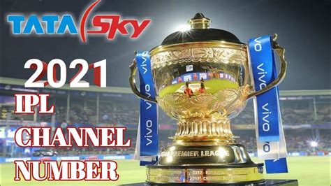 Tata Sky Ipl Channel Number Tata Sky Star Sport Channel Number Youtube
