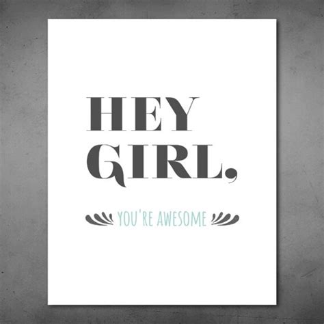 Items Similar To Hey Girl Youre Awesome Grey And Mint