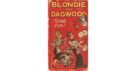 Blondie And Dagwood Some Fun By Chic Young