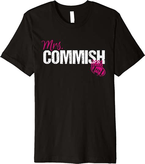 Mrs Commish Fantasy Football Commissioner Wife Premium T