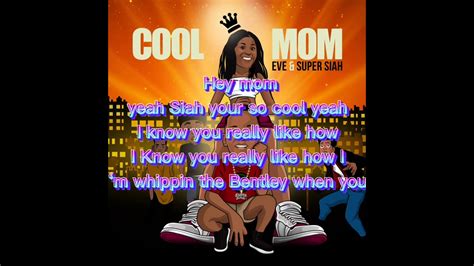 Super Siah Cool Mom Feat Lady Boss Lyrics Youtube