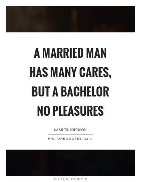 Bachelorhood is undoubtedly considered as the best phase of one's life by several people acoss the world. Bachelor Quotes | Bachelor Sayings | Bachelor Picture Quotes