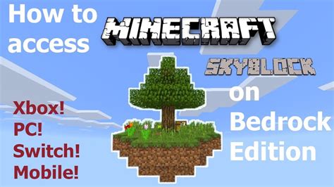 How To Play Minecraft Skyblock On Bedrock Edition And Consoles Youtube