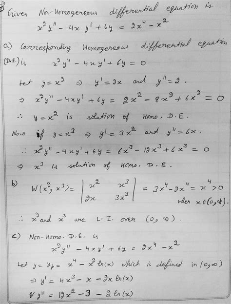 Solved For The Non Homogeneous Differential Equation X2y 4xy6y