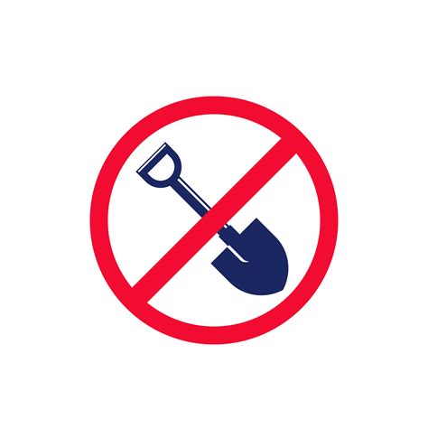 No Digging Sign With Shovel Icon 1631566 Vector Art At Vecteezy