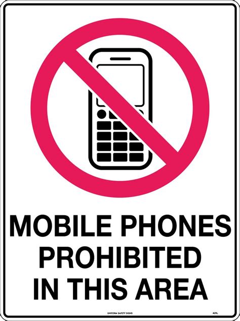 Mobile Phones Prohibited In This Area Prohibition Uss