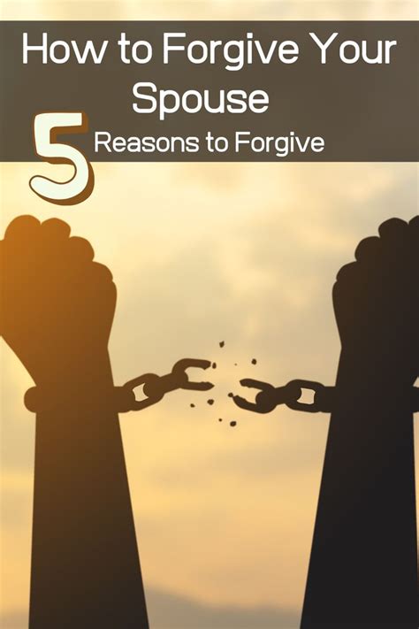 How To Forgive Your Spouse In 2020 Forgiveness Healthy Marriage